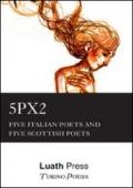 Five Italian Poets and five Scottish Poets