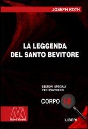 La leggenda del santo bevitore. Ediz. per ipovedenti