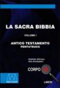 La Sacra Bibbia. Ediz. per ipovedenti. 1: Antico testamento