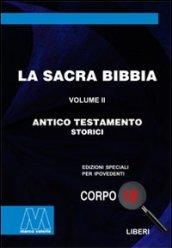 La Sacra Bibbia. Ediz. per ipovedenti. 2: Antico Testamento