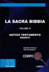 La Sacra Bibbia. Ediz. per ipovedenti. 4: Antico Testamento