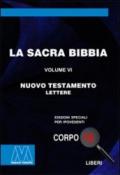 La Sacra Bibbia. Ediz. per ipovedenti. 6: Nuovo Testamento