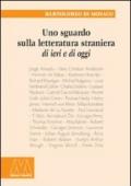 Uno sguardo sulla letteratura straniera di ieri e di oggi