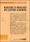 Scrivere un romanzo in 100 giorni