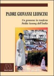 Padre Giovanni Leoncini. Un genovese in trasferta, Pedda Swamy dell'India