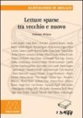 Letture sparse tra vecchio e nuovo: 1