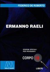 Ermanno Raeli. Ediz. per ipovedenti