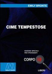 Cime tempestose. Ediz. per ipovedenti