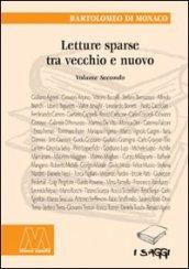 Letture sparse tra vecchio e nuovo. 2.