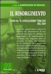 Il Risorgimeto visto da «Il Conciliatore» toscano del 1849