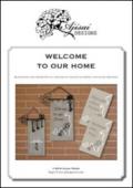 Welcome to our home. Cross stitch and blackwork designs. Ediz. italiana, francese e inglese