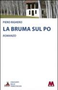 La bruma sul Po