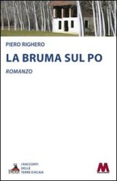 La bruma sul Po