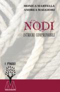 Nodi. Intrichi comprensibili