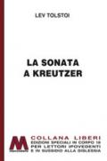 La sonata a Kreutzer. Ediz. a caratteri grandi