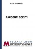 Racconti scelti. Ediz. a caratteri grandi