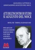 Atti dell'incontro di studio su Augusto del Noce (Torino, 18 gennaio 2020)