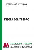 L'isola del tesoro. Ediz. a caratteri grandi