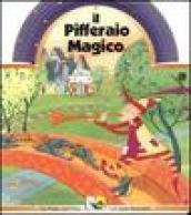 Il pifferaio magico