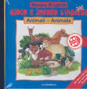 Gioco e imparo l'inglese. Animali. Con gadget