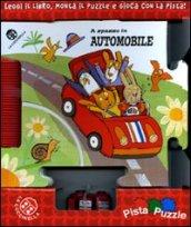 A spasso in automobile. Ediz. illustrata. Con gadget