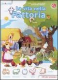 La vita nella fattoria