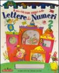 Il mio grande libro delle lettere e dei numeri. Ediz. illustrata