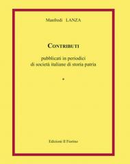 Contributi pubblicati in periodici di società italiane di storia patria