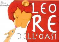 Leo re dell'oasi