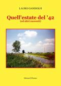 Quell'estate del '42 (ed altri racconti)