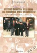 1942-1945. Gli Ebrei salvati di Villa Emma e la Resistenza Civile nel Modenese. Nuove testimonianze dirette e notizie inedite