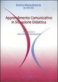 Apprendimento comunicativo in situazione didattica