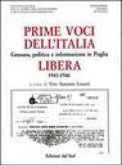 Prime voci dell'Italia libera. Censura, politica e informazione in Puglia 1943-1946