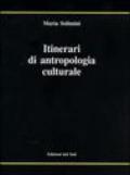 Itinerari di antropologia culturale