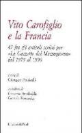 Vito Carofiglio e la Francia. 47 fra gli articoli scritti per «La Gazzetta del Mezzogiorno» dal 1979 al 1996