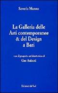 La Galleria delle arti contemporanee & del design a Bari