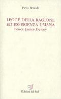 Legge della ragione ed esperienza umana. Peirce, James, Dewey