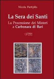 La sera dei santi