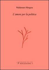 L' amore per la politica