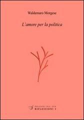 L' amore per la politica