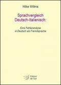 Sprachvergleich Deutsch-Italienisc. Eine Fehleranalyse in Deutsch als Fremdsprache