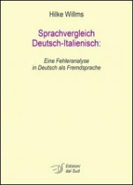 Sprachvergleich Deutsch-Italienisc. Eine Fehleranalyse in Deutsch als Fremdsprache