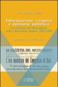 Informazione, censura e opinione pubblica. La Gazzetta del Mezzogiorno nella Liberazione italiana (1943-1945)