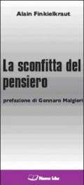 La sconfitta del pensiero