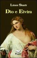 Dio e Elvira