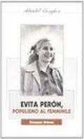 Evita Peron. Populismo al femminile