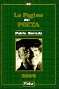 Le pagine del poeta 2009. Pablo Neruda