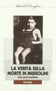 Gli occhi della verità sulla morte di Mussolini (vista da un bambino)
