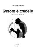 L' amore è crudele