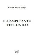 Il camposanto Teutonico